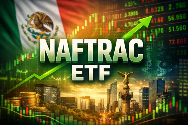 NAFTRAC ETF: el ETF mexicano que muchos ignoran... y otros están aprovechando