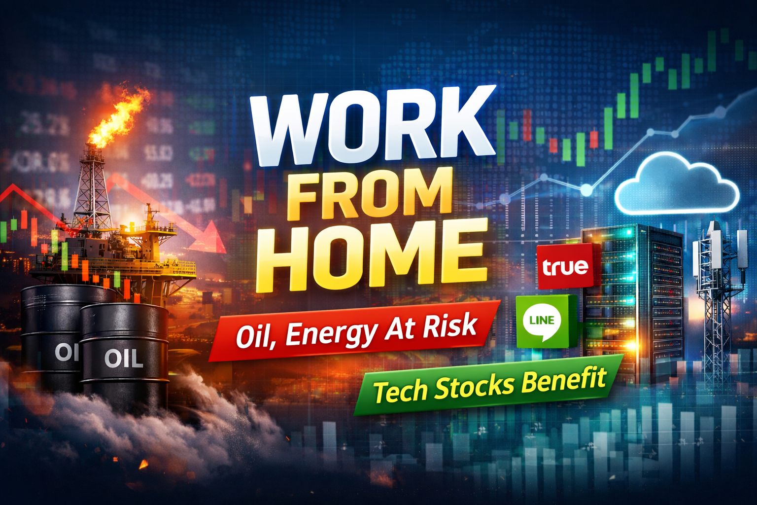 รัฐบาลไทยสั่ง Work From Home โบรกชี้หุ้นเทคได้อานิสงส์ฉ่ำ!