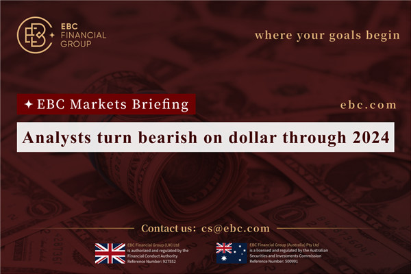 Analysts turn bearish on dollar through 2024