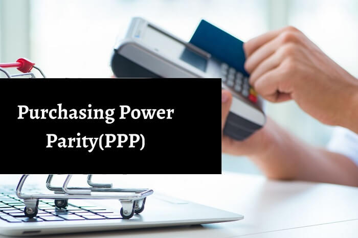 Theory Basics of Purchasing Power Parity