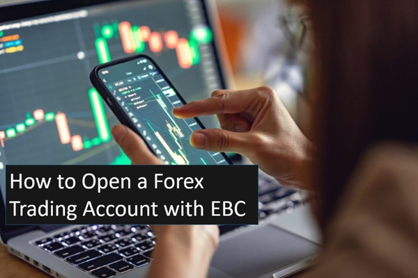 Cómo abrir una cuenta de trading de Forex con EBC
