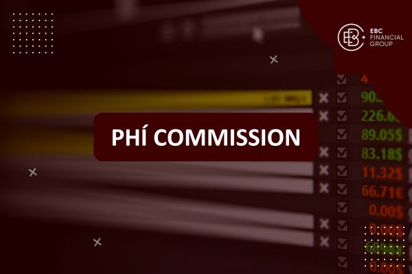 Phí commission (commission fee) là gì trong Forex? Cách tính phí hoa hồng khi giao dịch