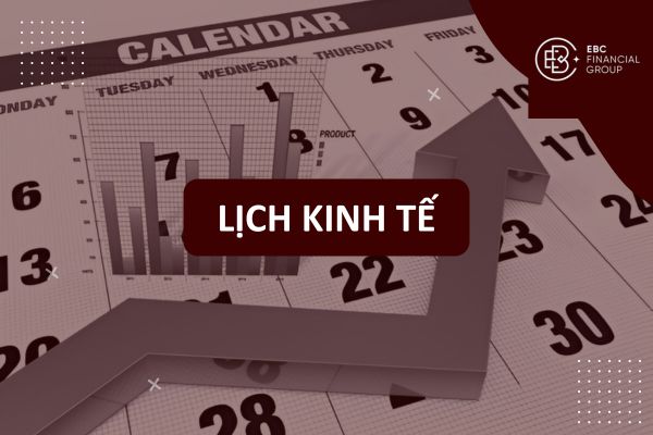 Lịch kinh tế Forex là gì? Cách đọc thông tin và cập nhật tin tức kinh tế vĩ mô