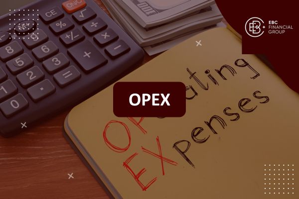 OPEX là gì? Chi phí hoạt động (Operating Expenditure)