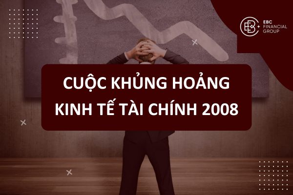 Cuộc khủng hoảng kinh tế tài chính 2008