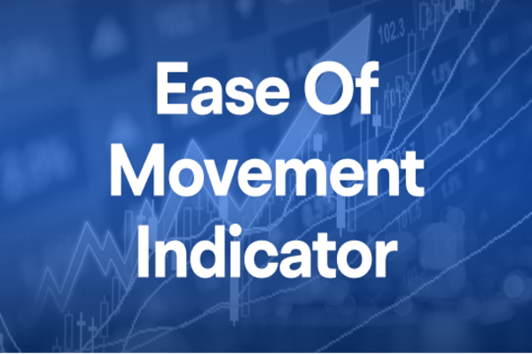 EOM指標：価格と取引量の傾向を分析する
