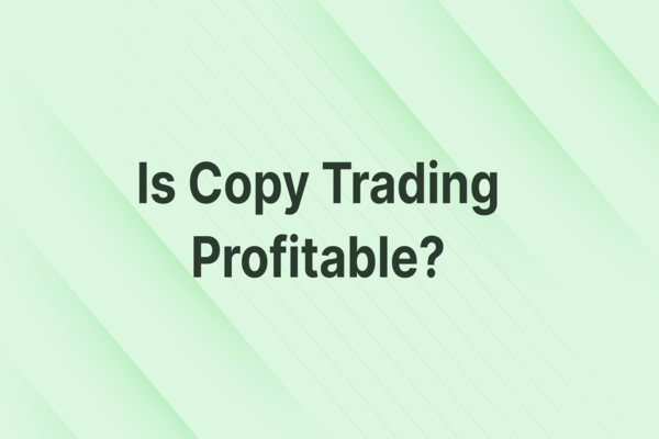 ¿Es rentable el copy trading? Ventajas y desventajas