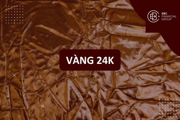 Vàng 24K Là Vàng Gì? So Sánh Vàng 9999, Vàng 18K, Vàng Tây Khác Nhau Gì?