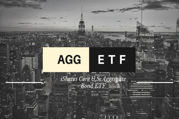 AGG ETFとは何か、そしてなぜ検討する必要があるのか?