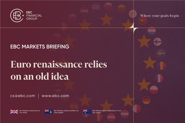 ​Euro renaissance relies on an old idea