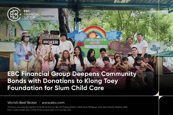 ​EBC Financial Group Deepens Community Bonds with Donations to Klong Toey Foundation for Slum Child Care