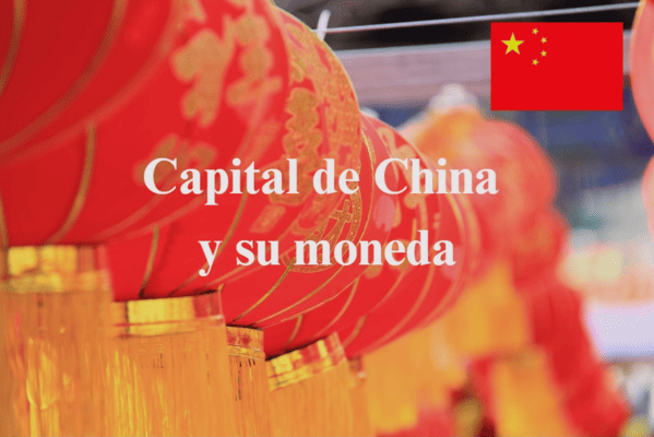 Capital de China y su moneda: lo que debes saber sobre Pekín y el yuan