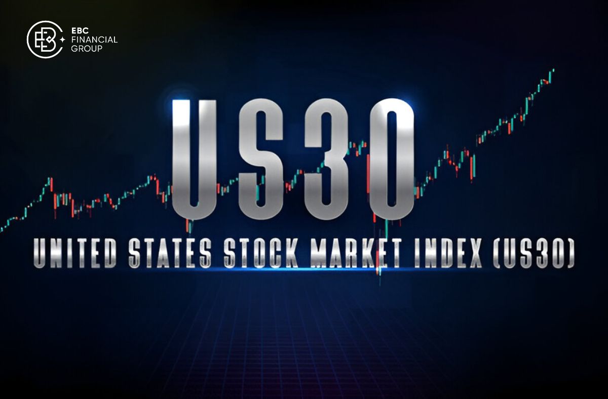 Chỉ số US30 là gì, tính lot size, giao dịch, yếu tố tác động