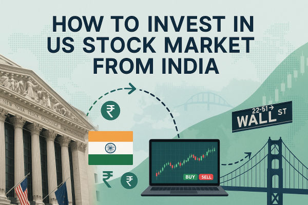 How to Invest in US Stock Market from India: A Beginner's Guide