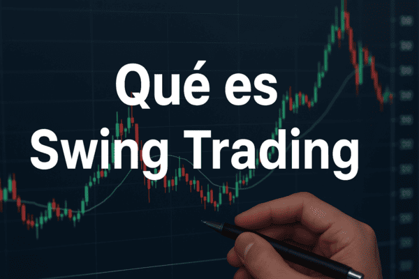 Qué es Swing Trading: estrategia que aprovecha movimientos del mercado