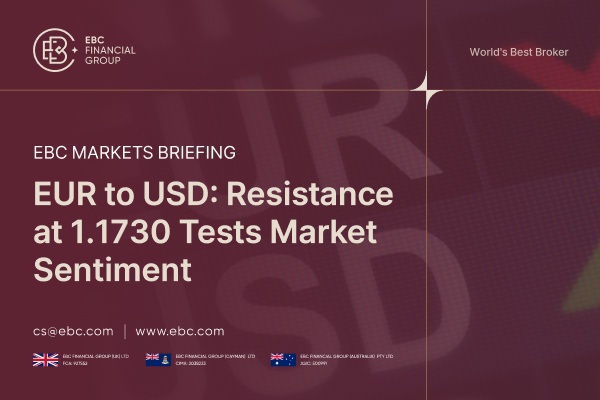 Perspectivas del EURUSD: La resistencia en 1,1730 pone a prueba el sentimiento del mercado