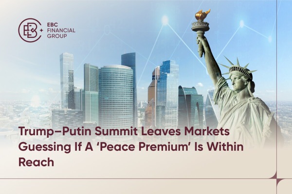​Trump–Putin Summit Leaves Markets Guessing If A 'Peace Premium' Is Within Reach