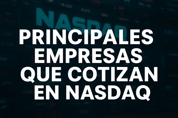 Las principales empresas que cotizan en Nasdaq