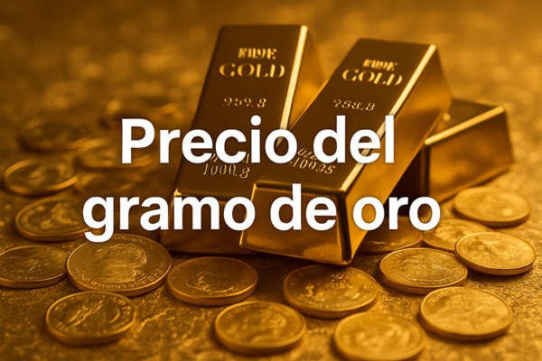 Precio del gramo de oro: evolución, factores y perspectivas actuales