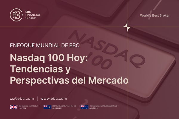 Nasdaq 100 Hoy: Tendencias y Perspectivas del Mercado
