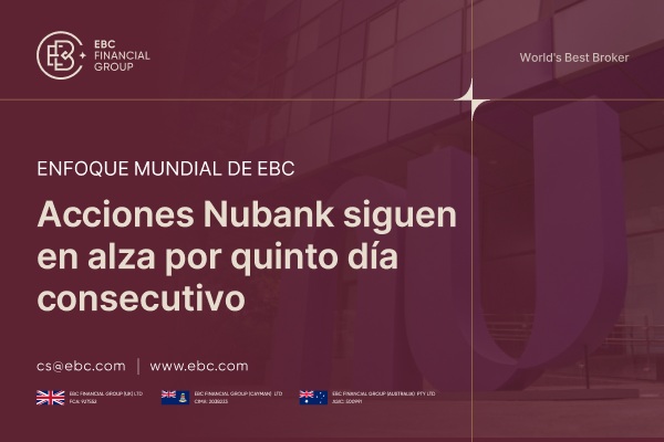 Acciones Nubank siguen en alza por quinto día consecutivo