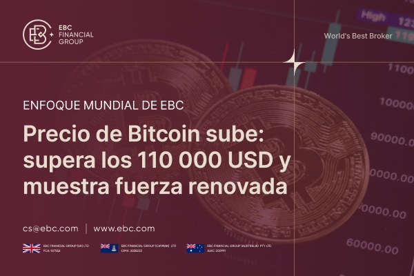 Precio de Bitcoin sube: supera los 110 000 USD y muestra fuerza renovada