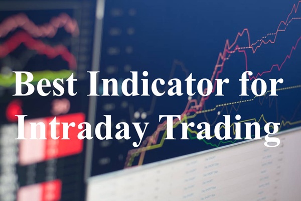 Mejores indicadores para el trading intradía