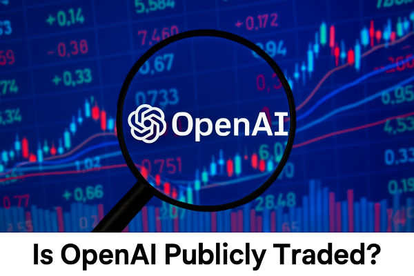 Is OpenAI Publicly Traded? How to Invest & Alternatives