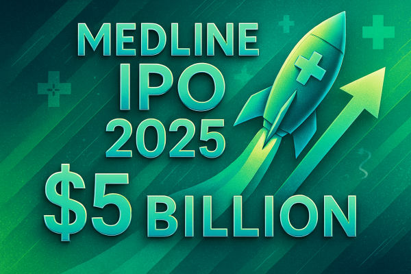 IPO Medline 2025: Mengapa Ini Bisa Menjadi Pencatatan Terbesar Tahun Ini