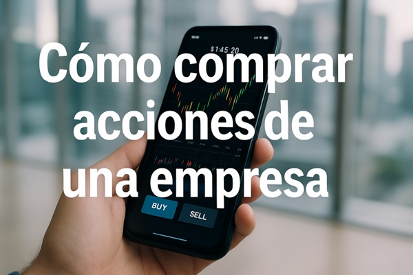 Cómo comprar acciones de una empresa: una guía para empezar sin miedo
