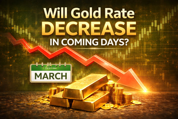 Will Gold Rate Decrease in Coming Days? March 2026 Outlook