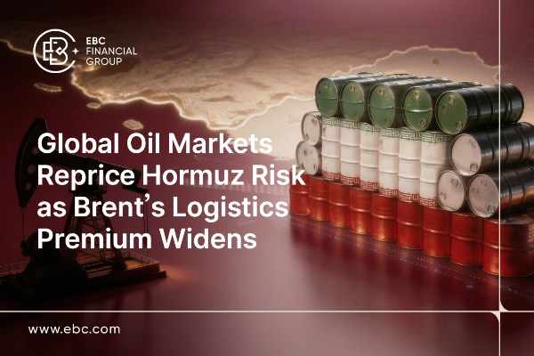 ​Global Oil Markets Reprice Hormuz Risk as Brent's Logistics Premium Widens